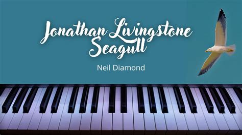 Neil Diamond Jonathan Livingstone Seagull YouTube