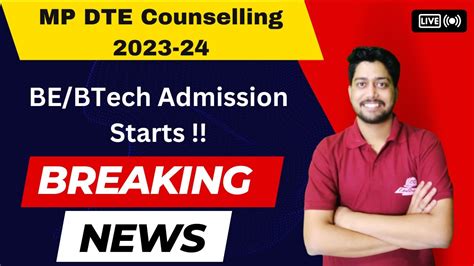 Dte Mp Be B Tech Admission Dte Mp Counselling For