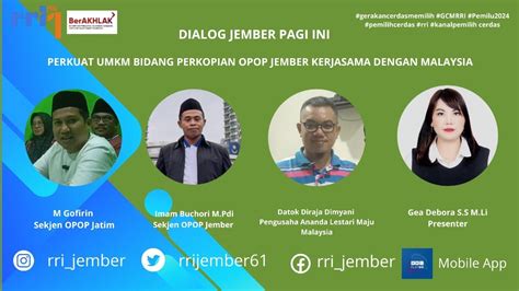 DIALOG JEMBER PAGI INI PERKUAT UMKM JEMBER BIDANG PERKOPIAN OPOP JBR