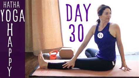 30 Minute Hatha Yoga Happiness Never Give Up Day 30 Fightmaster