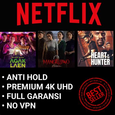 Jual NETFLIX PREMIUM GARANSI AMAN AMANAH 100 LEGAL ULTRA HD 4K ANTI