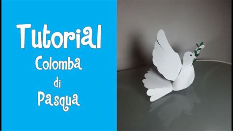 TUTORIAL Colomba Di Pasqua HOMEDECOR YouTube