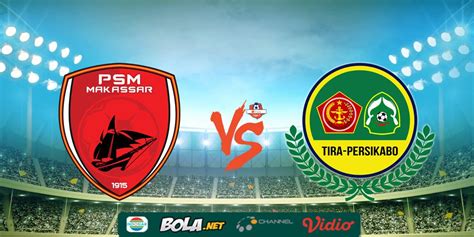 Highlights Shopee Liga 1 2019 PSM Makassar 2 0 Tira Persikabo Bola Net