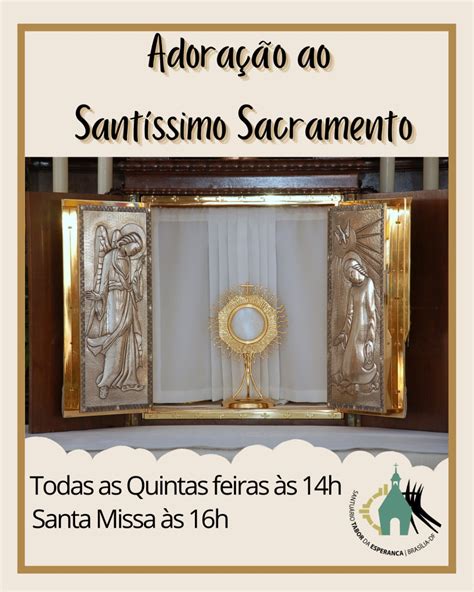 Quinta Feira H Adora O Ao Sant Ssimo Sacramento H