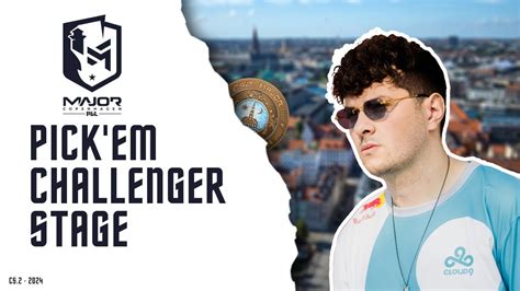 My Pick Em Pgl Copenhagen Major Challenger Stage Youtube