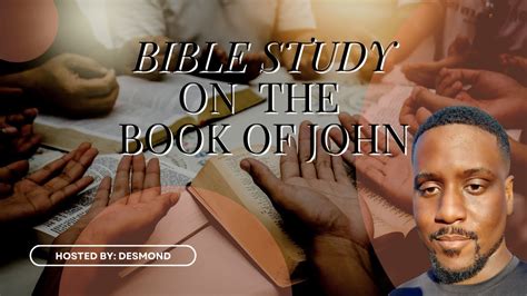 Bible Study Book Of John Chapter Youtube