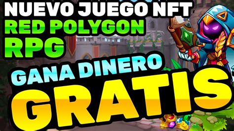 COMO GANAR DINERO JUGANDO GRATIS NUEVO JUEGO NFT RPG POLYGON PLAY