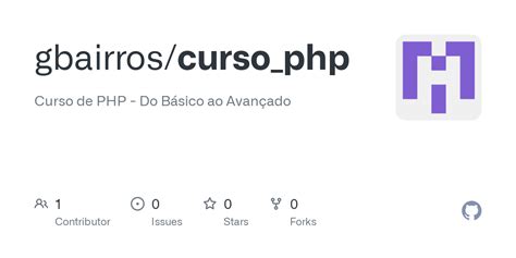 Github Gbairroscursophp Curso De Php Do Básico Ao Avançado