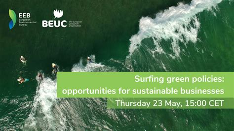 Surfing Green Policies Opportunities For Sustainable Businesses