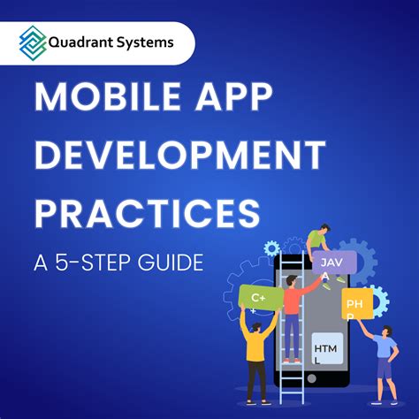 Mobile App Development Practices 5 Step Guide