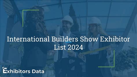 Ppt International Builders Show Exhibitor List 2024 Powerpoint