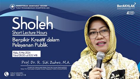 SHOLEH Short Lecture Hours Bersama Prof Dr R Siti Zuhro YouTube