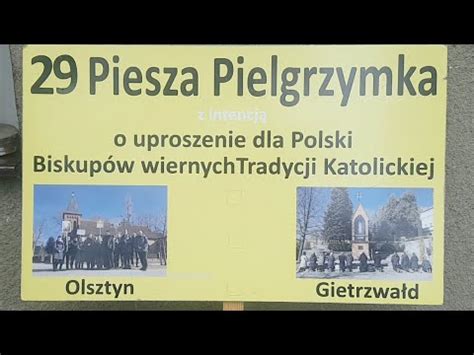 2024 05 11 29 Pielgrzymka z Olsztyna do Gietrzwałdu YouTube