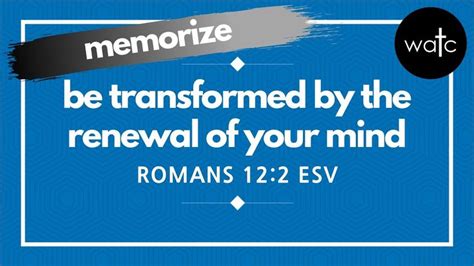 Romans 12 2 Esv Transformed Blameless Obedience Life Read Recite