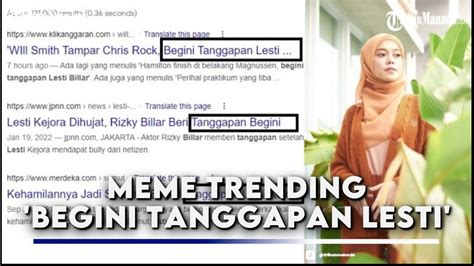 Meme Begini Tanggapan Lesti Mendadak Trending Netizen Pakar Dari