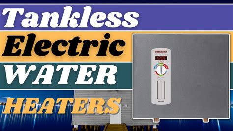 ️top 5 Best Electric Tankless Water Heater 2021 Buyers Guide Best Tankless Water Heater