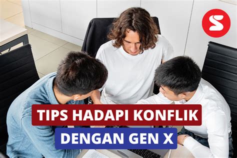 Berikut Tips Menghadapi Konflik Dengan Rekan Kerja Gen X Lainya