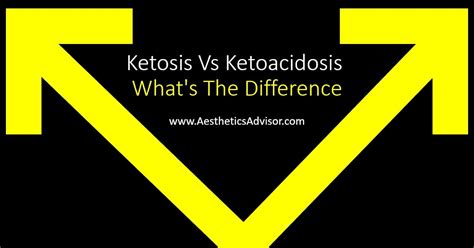 Ketosis Vs Ketoacidosis Whats The Difference