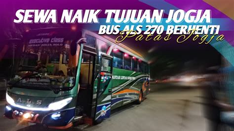 Malm Ini Bus ALS 270 Old Berhenti Di Loket Ada Sewa Naik