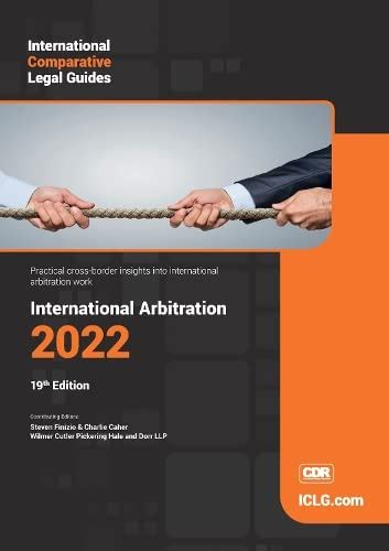 Buy International Comparative Legal Guide To International Arbitration