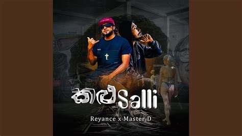 Kalu Salli Reyance Feat Master D Youtube