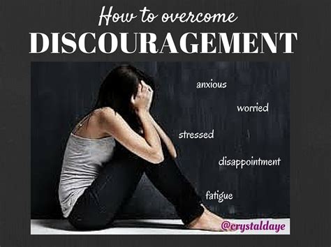 Overcoming Discouragement | CRYSTALDAYE