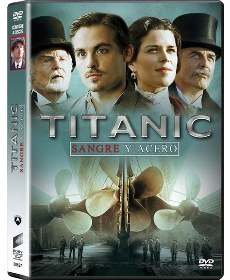 Titanic Sangre Y Acero El Mayor Transatlántico De La Historia