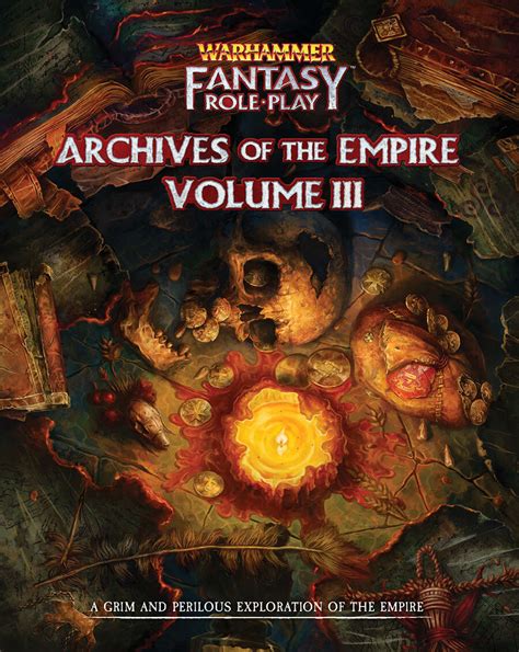 Warhammer Fantasy Roleplay Archives Of The Empire 3 Cubicle 7