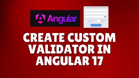 How To Create Custom Validator In Angular 17 YouTube