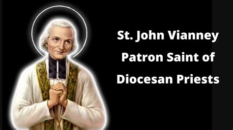 St John Vianney Priest Youtube