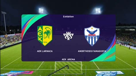 AEK Larnaca Vs Anorthosis Fumagusta PES 21 Cyta Cyprus Live Gameplay