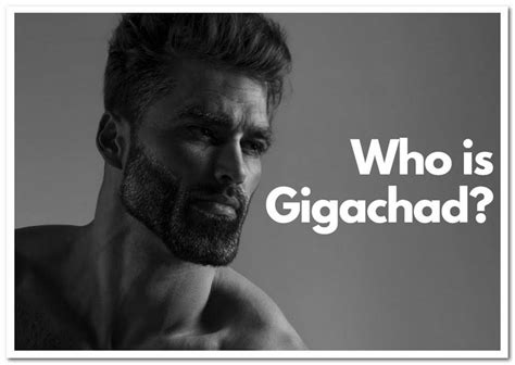 Who Is Gigachad Meet The Iconic Alpha Male Internet Persona