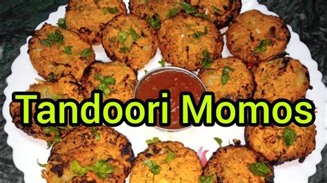 Veg Tandoori Momos Bina Tandoor Ke Ghar Par Banaye Asani Se Youtube