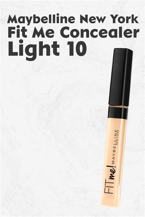 Maybelline New York Fit Me Concealer 10 Light Fiyatı Yorumları Trendyol