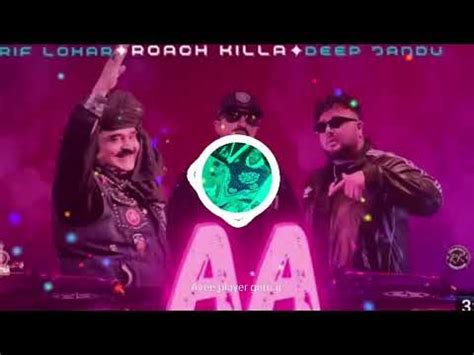 AA TENU MOJ KARAWA DEEP JANDU ARIF LOHAR NEW PUNJABI SONG REMIX DJ