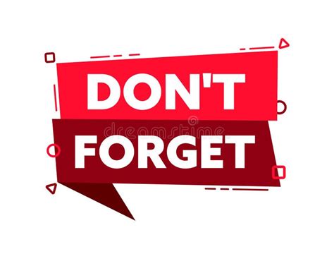 Speech Bubble With The Word Dont Forget Red Label Vector Stock