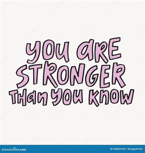 You Are Stronger Than You Know Hand Drawn Quote Stock Vector