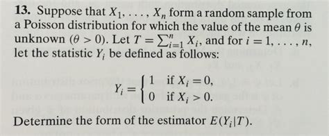 Solved Suppose That X 1 X N Form A Random Sample From Chegg