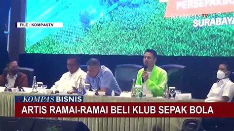 Artis Ramai Ramai Beli Klub Sepak Bola Video Dailymotion