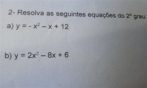 Resolva As Seguintes Equa Es