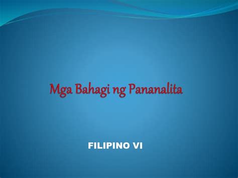 Bahagi Ng Pananalita Ppt Free Download