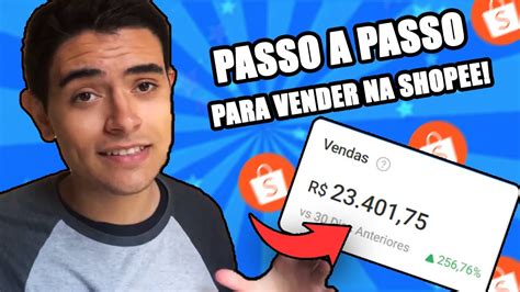 Como Vender Na Shopee Veja O Passo A Passo As Melhores Dicas Que Me