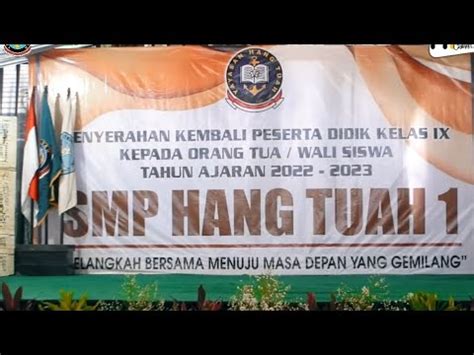 Penyerahan Kembali Peserta Didik Kelas IX Kepada Orang Tua Wali SMP