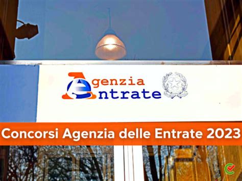 Concorsi Agenzia Delle Entrate 2023 5000 Posti In Arrivo Per