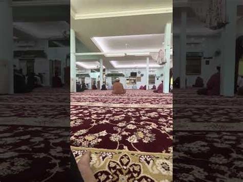 Laungan Azan Di Masjid Kota Lama Kanan Kuala Kangsar Youtube