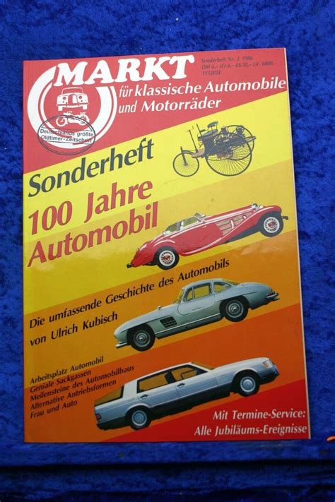 Oldtimer Markt Sonderheft Nr 2 1986 100 Jahre Automobil EBay