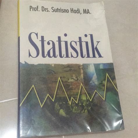 Jual Buku Statistik Oleh Prof Drs Sutrisno Hadi Ma Shopee Indonesia