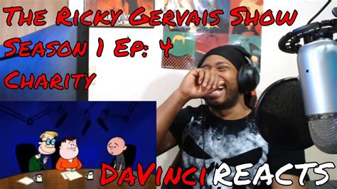 The Ricky Gervais Show Season 1 Episode 3 Charity REACTION YouTube