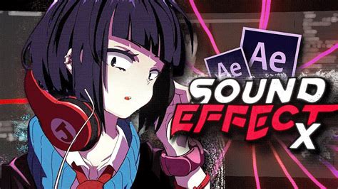 How To Sound Effects Your Audio After Effects AMV Tutorial YouTube