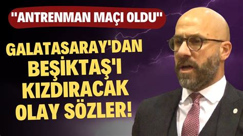 Galatasaray Dan Be Ikta K Zd Racak Olay S Zler Antrenman Ma Oldu